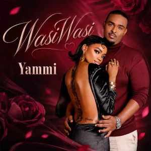 Yammi – Wasiwasi | MP3 Audio